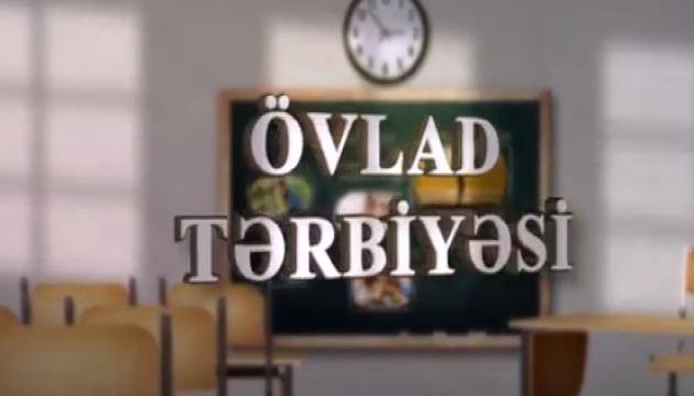 Övlad Tərbiyəsi (1-ci hissə) 