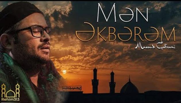 Məsud Ğofrani - Mən Əkbərəm (2023)