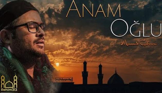 Məsud Ğofrani - Anam Oğlu