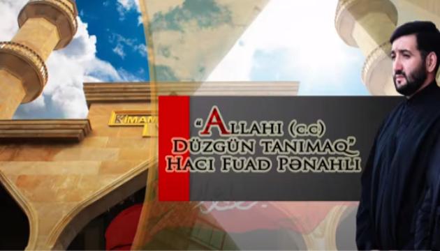 Allah tanıma - Hacı Fuad