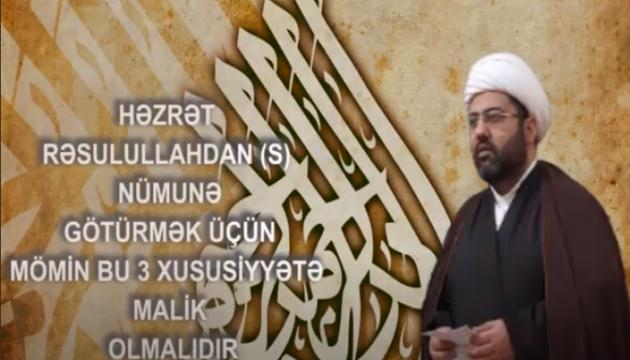 Həzrət Rəsulallahdan (s) nümunə götürmək üçün...