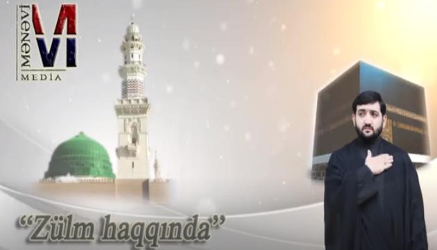 Hacı Fuad - Zülm haqqında