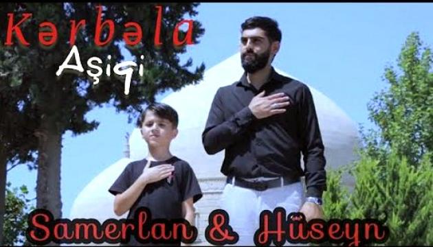 Samerlan_Huseyn - Kərbəla Aşiqi