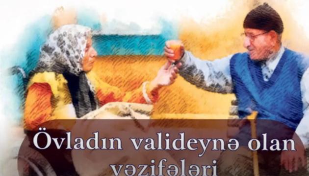 Övladın valideynə olan  vəzifələri
