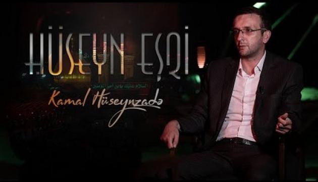 Kamal Hüseynzadə - Hüseyn Eşqi
