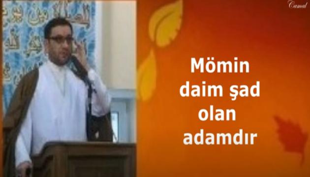 Hacı Şahin - Mömin daim şad olmalıdır