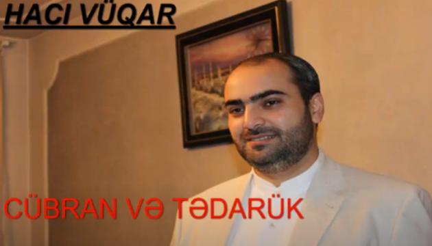  Hacı Vüqar - Tədarük