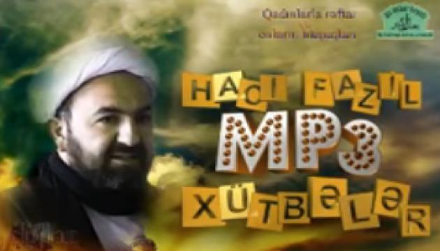 Hacı Fazil - Qadınlarla rəftar və onların hüquqları