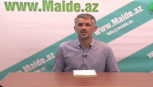  Hacı Vasif - Müsəlmanların bir-birinə olan münasibətləri