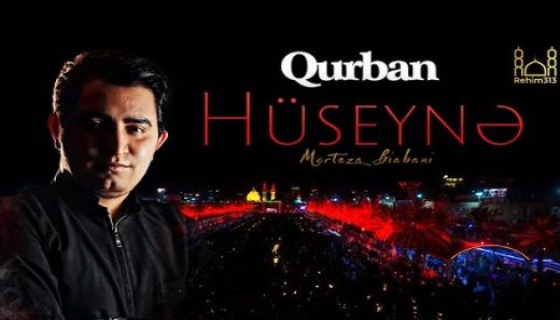 Murtəza Biyabani - Hüseynə qurban