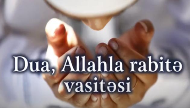 Dua, Allahla rabitə vasitəsi