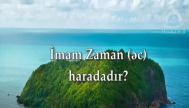 İmam Zaman (ə.c) Haradadır