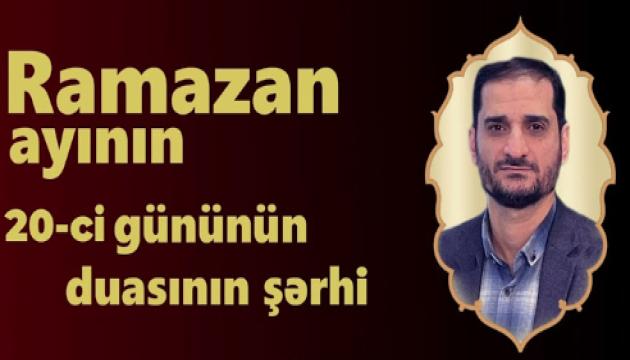 Seyyid Elman - 20-ci günün duasının şərhi