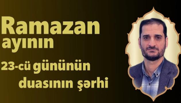 Seyyid Elman - 23-cü günün duasının şərhi