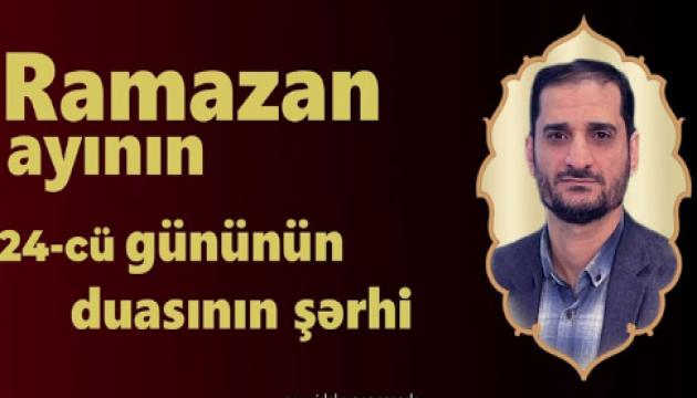 Seyyid Elman - 24-cü günün duasının şərhi