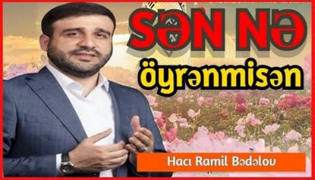 Hacı Ramil - Nə öyrəndin