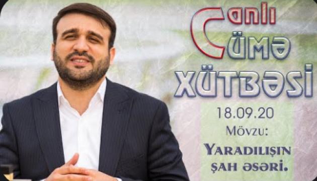 Hacı Ramil - Yaradılışın şah əsəri - 1 (Cümə)