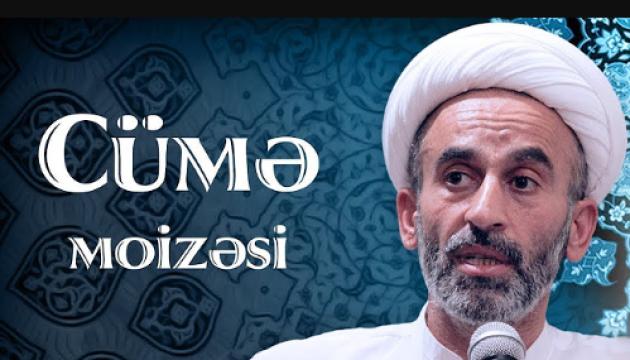 Hacı Əhliman - Cümə moizəsi (26.06.2020)