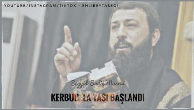 Seyyid Sadiq Musəvi - Kərbəla yası başlandı