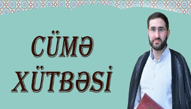 Hacı Surxay - Cümə xütbəsi 14.02.2020 