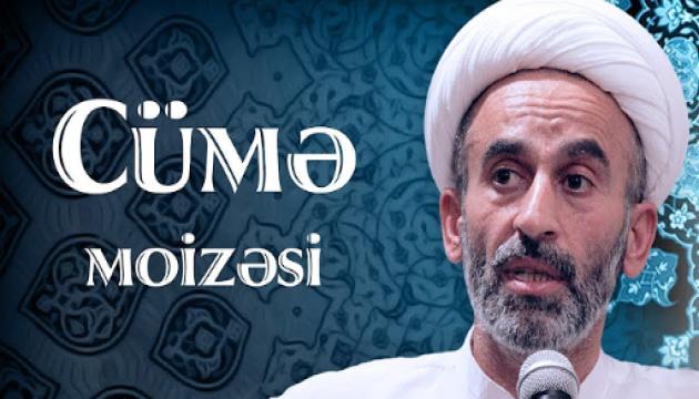 Hacı Əhliman - Cümə moizəsi (06.12.2019) 