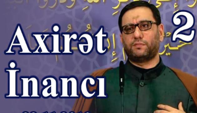 Hacı Şahin - Axirət inancı - 2 (Cümə) 