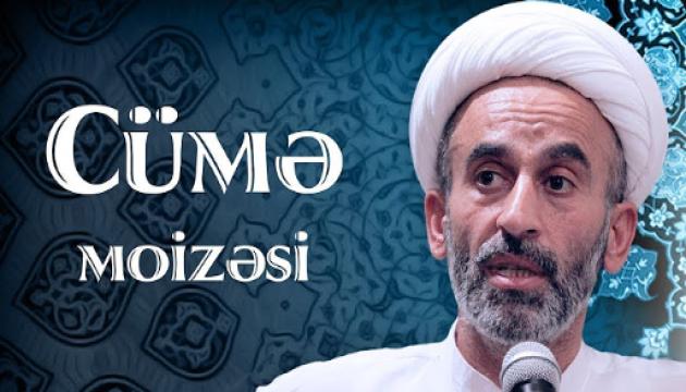 Hacı Əhliman - Cümə moizəsi (01.11.2019) 