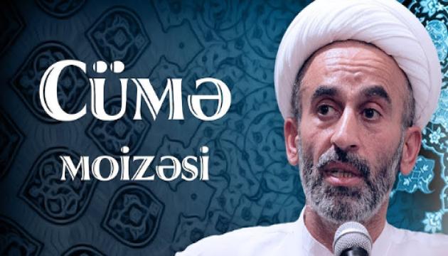 Hacı Əhliman - Cümə moizəsi (22.11.2019)
