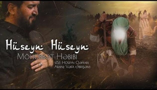 Möhübbət Həbibi - Huseyn Huseyn