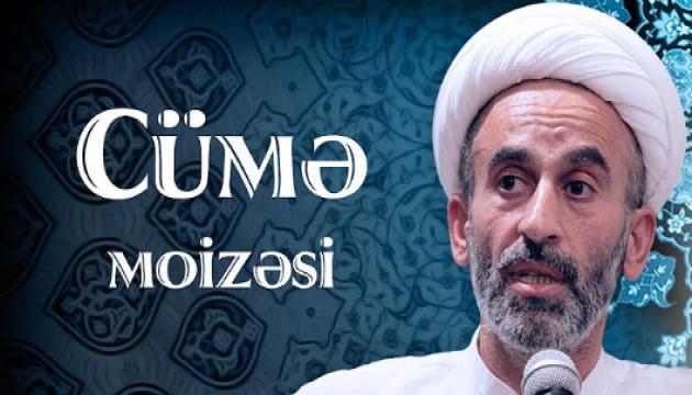 Hacı Əhliman - Cümə moizəsi (15.02.2019)