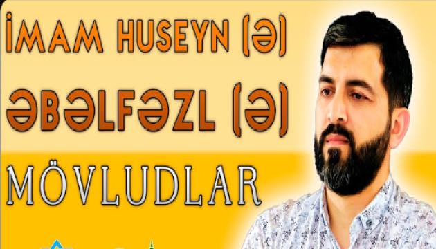 Hacı Eldayaq - Hz.Huseyn (ə) və Hz.Əbəlfəzlin mövludu (Cümə)