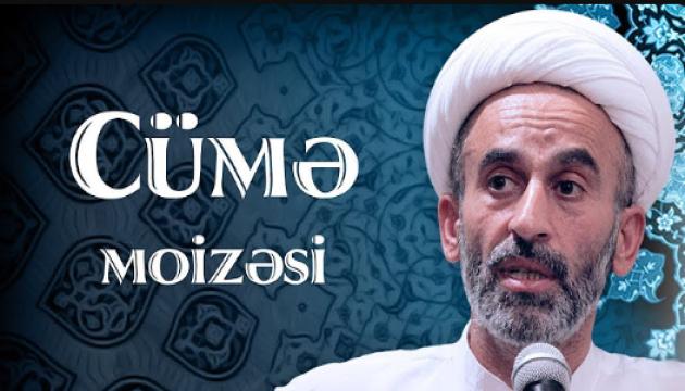 Hacı Əhliman - Cümə moizəsi (01.03.2019)