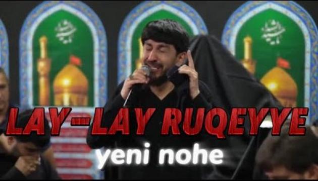 Hacı Zahir - Lay-lay Rüqəyyə