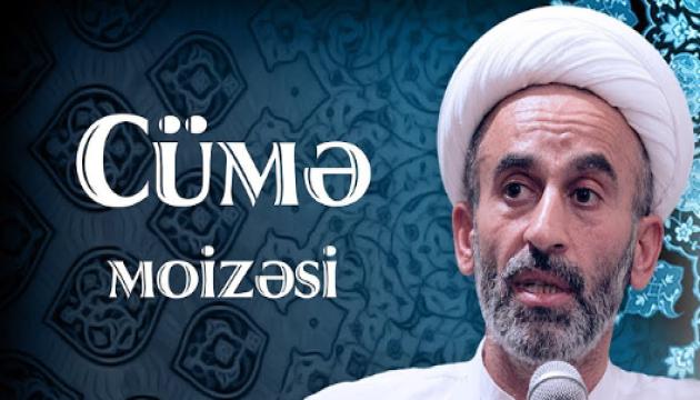 Hacı Əhliman - Cümə moizəsi (07.09.2018)