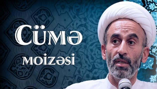 Hacı Əhliman - Cümə moizəsi 16.11.18