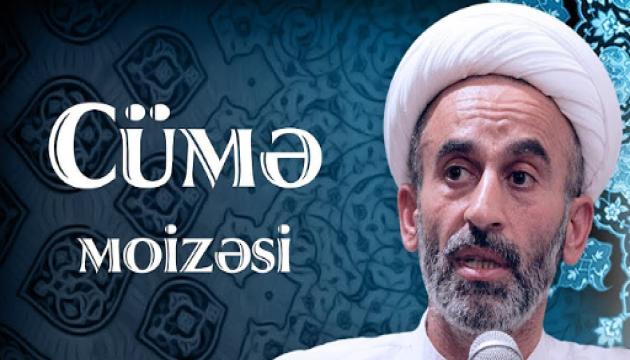 Hacı Əhliman - Cümə moizəsi 30.11.18