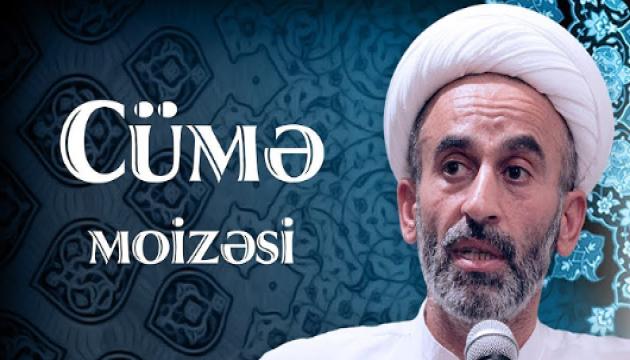 Hacı Əhliman - Cümə moizəsi (14.12.2018)