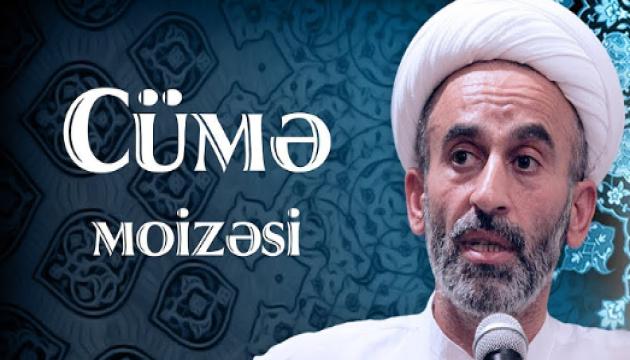 Hacı Əhliman - Cümə moizəsi 03.08.2018