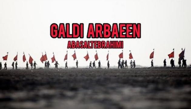 Əbasəlt İbrahimi - Gəldi Ərbəin