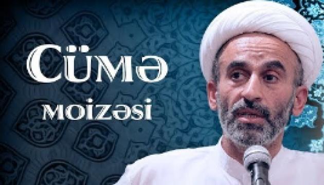 Hacı Əhliman - Cümə moizəsi (25.05.2018)