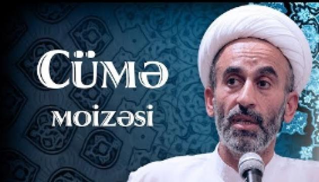 Hacı Əhliman - Cümə moizəsi (22.06.2018)