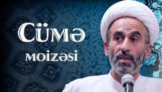 Hacı Əhliman - Cümə moizəsi 29.06.2018