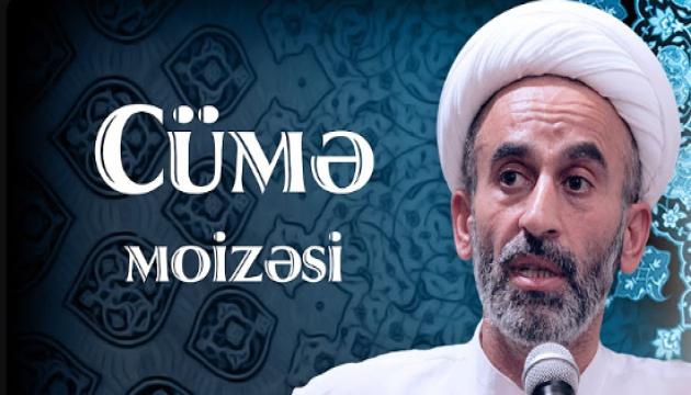 Hacı Əhliman - Cümə moizəsi (12.01.2018)