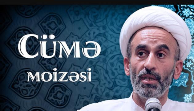 Hacı Əhliman - Cümə moizəsi 09.02.2018