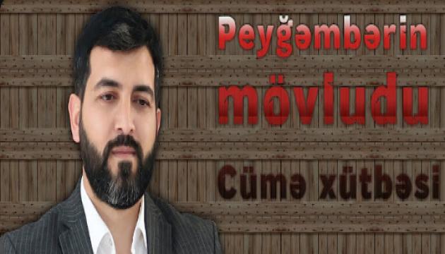 Hacı Eldayaq - Peyğəmbərin mövludu (Cümə)
