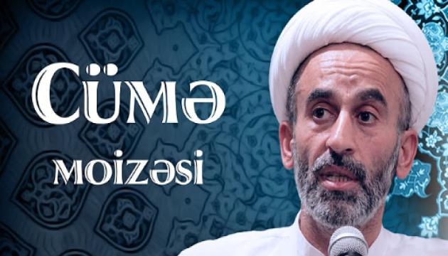 Hacı Əhliman - Cümə moizəsi 01.12.2017