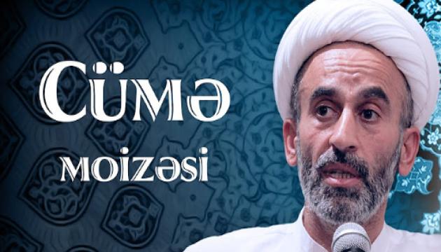 Hacı Əhliman - Cümə moizəsi 15.12.2017