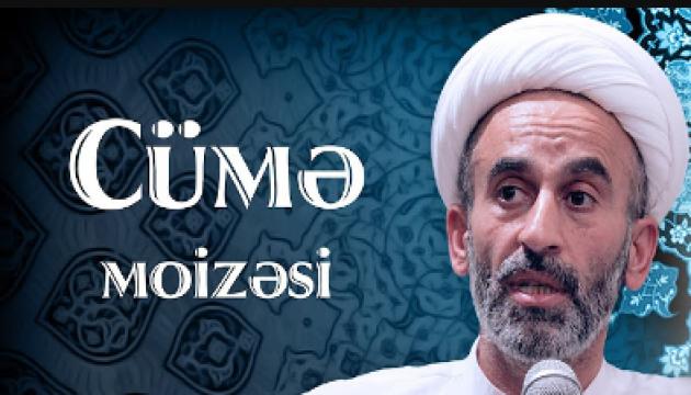 Hacı Əhliman - Cümə moizəsi (17.11.2017)