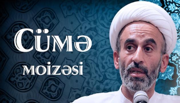 Hacı Əhliman - Cümə moizəsi 27.01.2017