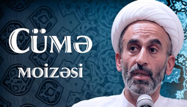 Hacı Əhliman - Cümə moizəsi 03.02.2017